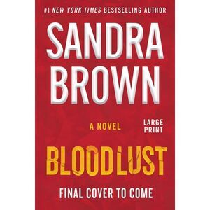 Bloodlust -- Sandra Brown